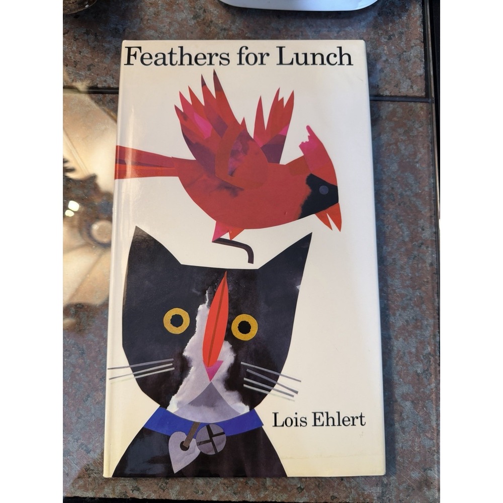 Feathers for Lunch - Hardcover By Ehlert, Lois GUC | Kids Children Book